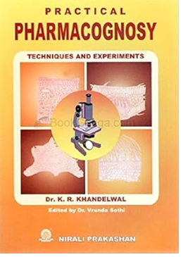 Practical Pharmacognosy  Techniques  and Experiments 